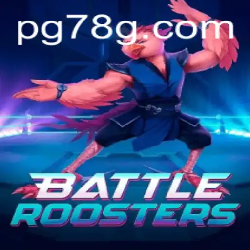 BattleRoosters: Explorando o Universo do Jogo Sensação da 78G.COM