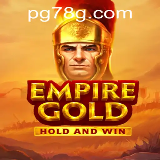 EmpireGold: Descubra a Emoção do Novo Jogo Estratégico