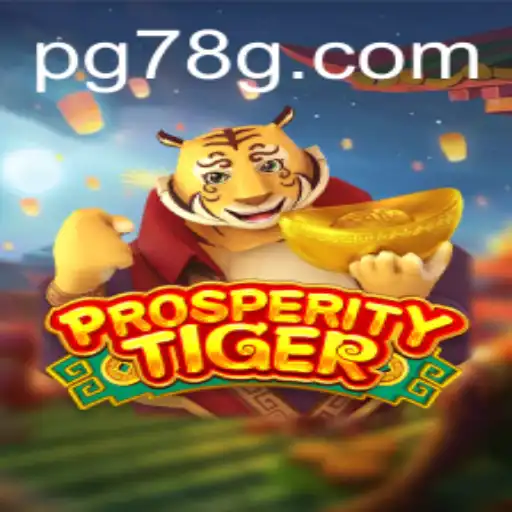 ProsperityTiger: Aventuras no Mundo Virtual de 78G.COM